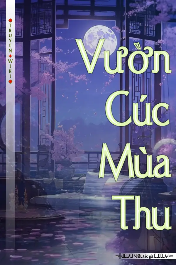 Truyện Vườn Cúc Mùa Thu