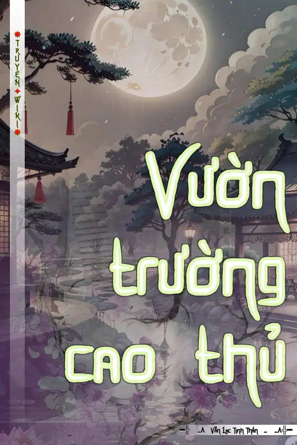 Vườn trường cao thủ