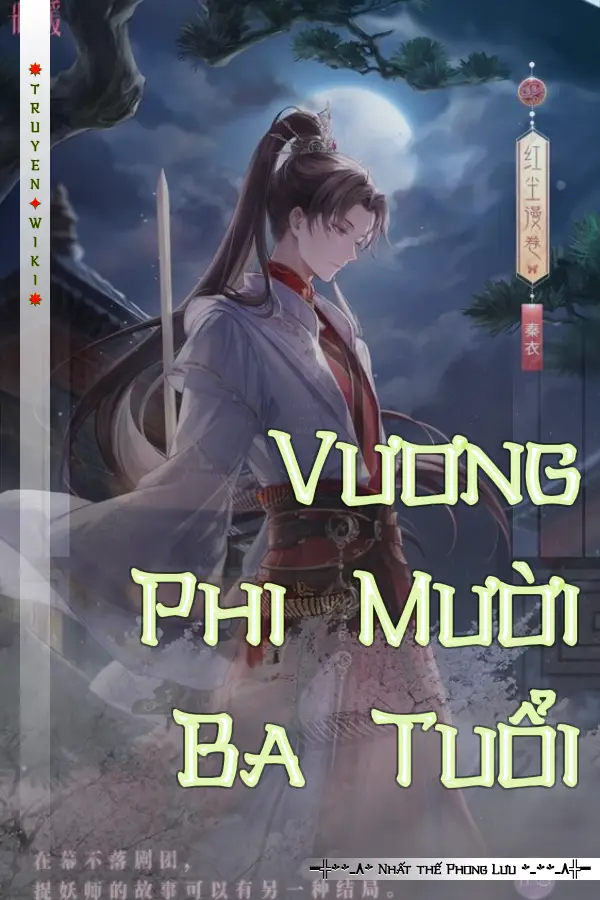 Truyện Vương Phi Mười Ba Tuổi