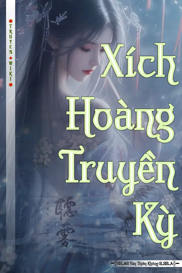 Xích Hoàng Truyền Kỳ