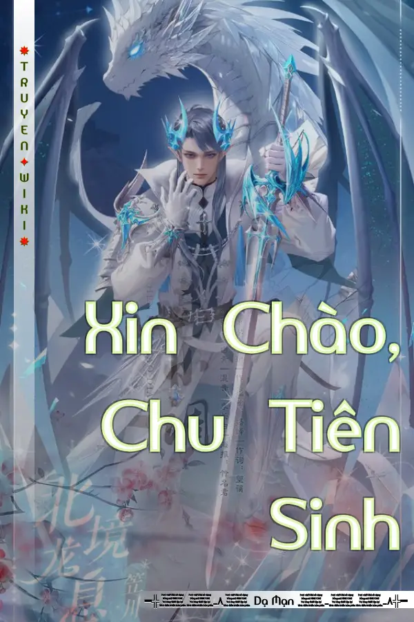 Truyện Xin Chào, Chu Tiên Sinh