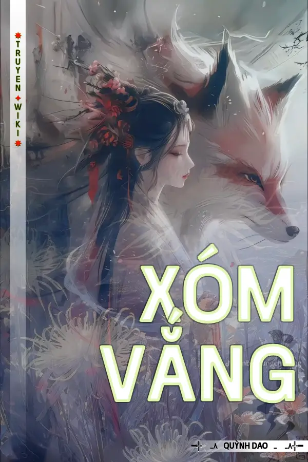 Truyện Xóm Vắng