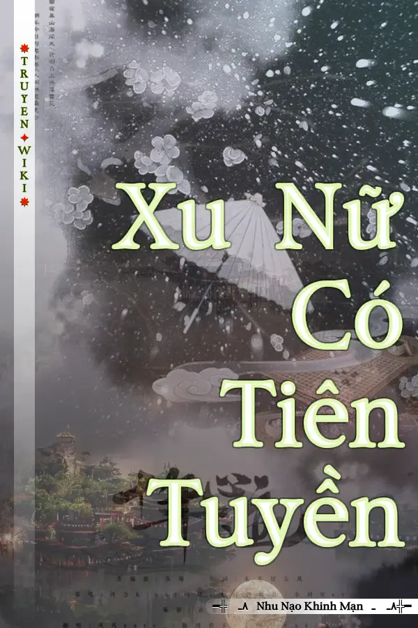 Xu Nữ Có Tiên Tuyền