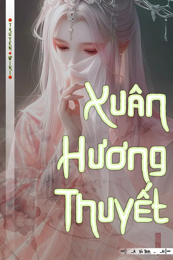 Xuân Hương Thuyết