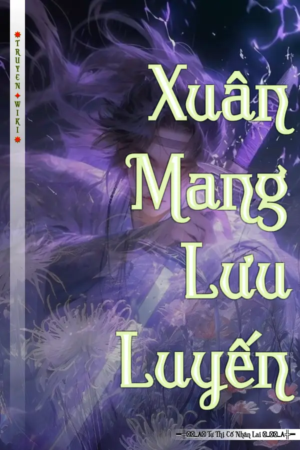 Xuân Mang Lưu Luyến