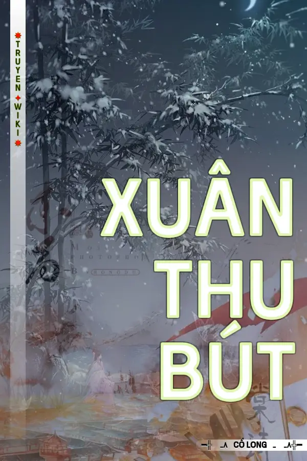 Truyện Xuân Thu Bút