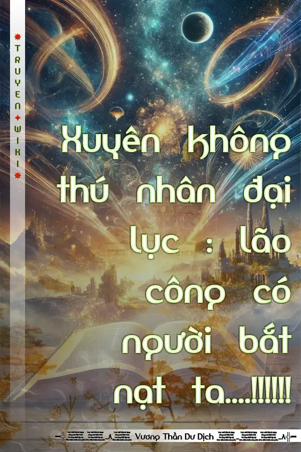 Xuyên không thú nhân đại lục : lão công có người bắt nạt ta....!!!!!!