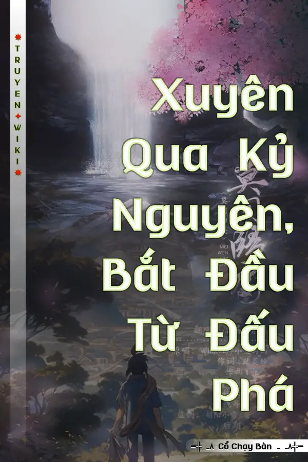 Xuyên Qua Kỷ Nguyên, Bắt Đầu Từ Đấu Phá