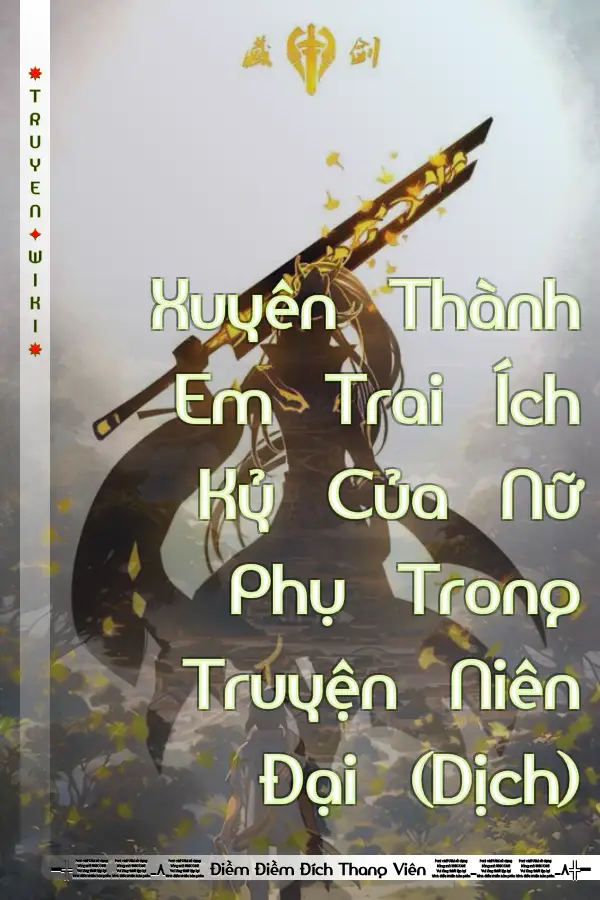 Xuyên Thành Em Trai Ích Kỷ Của Nữ Phụ Trong Truyện Niên Đại (Dịch)