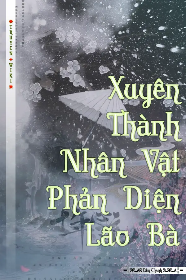 Xuyên Thành Nhân Vật Phản Diện Lão Bà