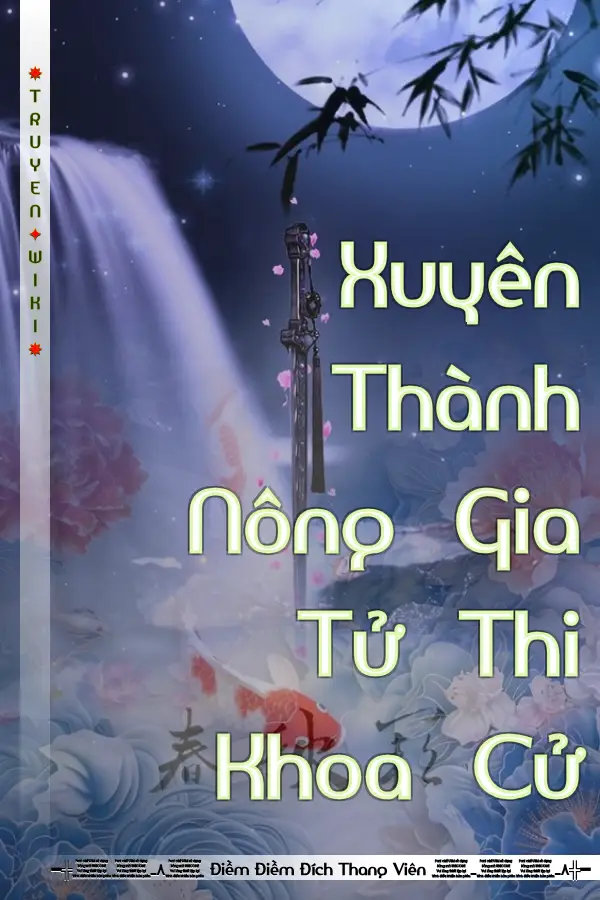 Truyện Xuyên Thành Nông Gia Tử Thi Khoa Cử