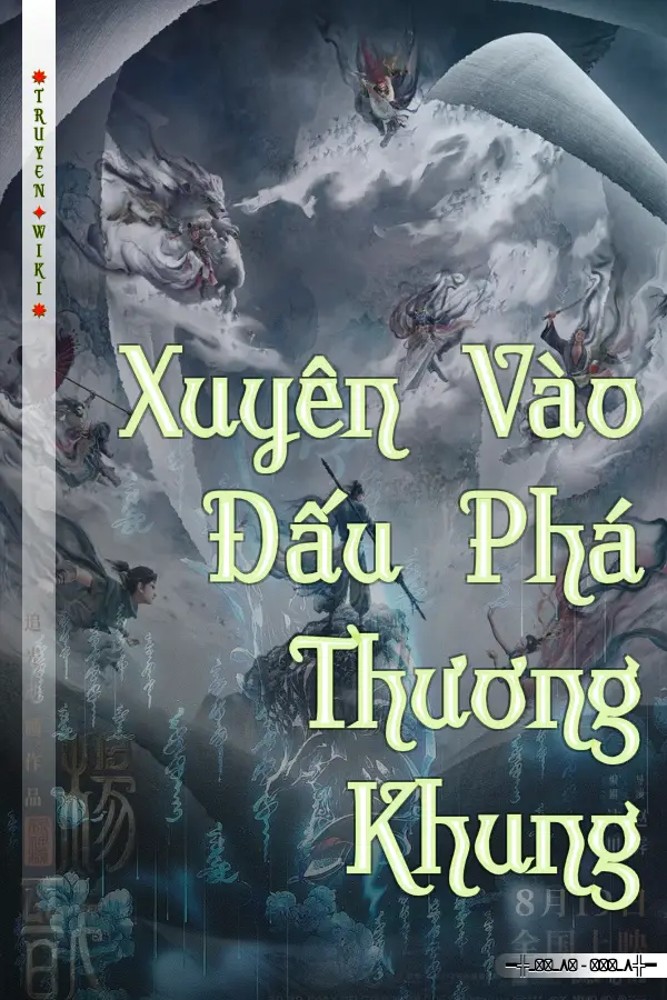 Xuyên Vào Đấu Phá Thương Khung