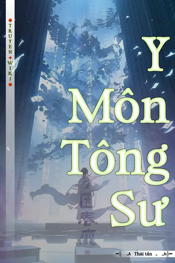 Truyện Y Môn Tông Sư