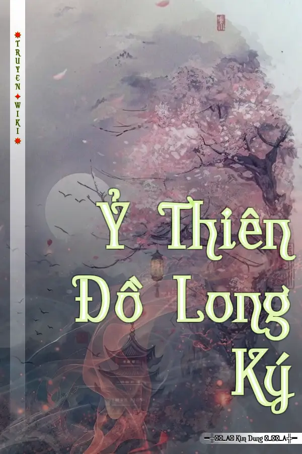 Truyện Ỷ Thiên Đồ Long Ký