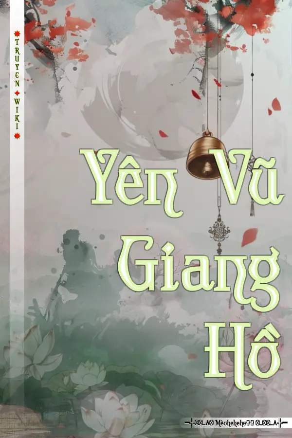 Truyện Yên Vũ Giang Hồ